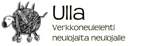 Ulla - Verkkoneulelehti neulojalta neulojalle